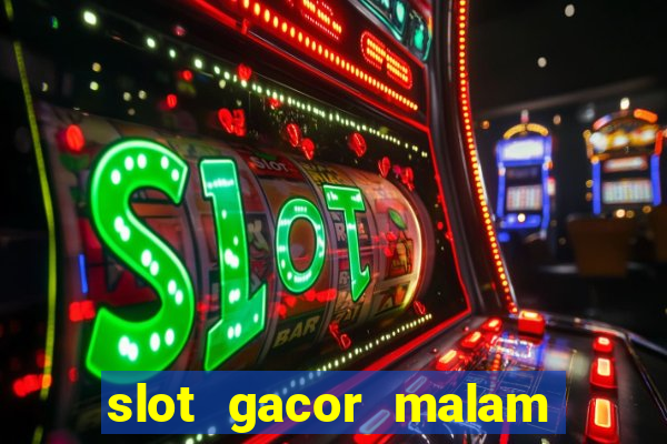 slot gacor malam ini pragmatic