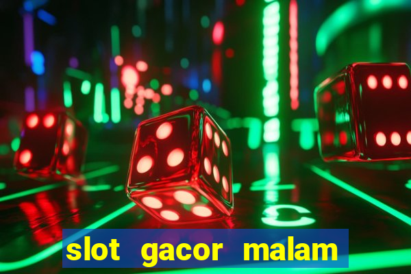 slot gacor malam ini pragmatic