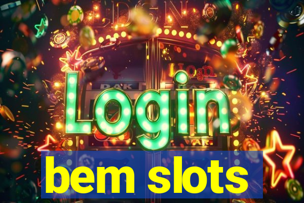 bem slots