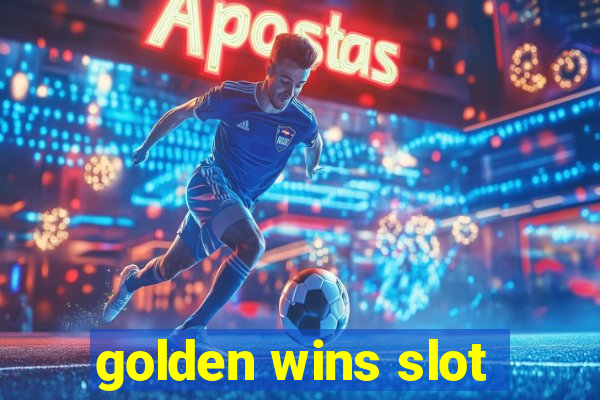 golden wins slot