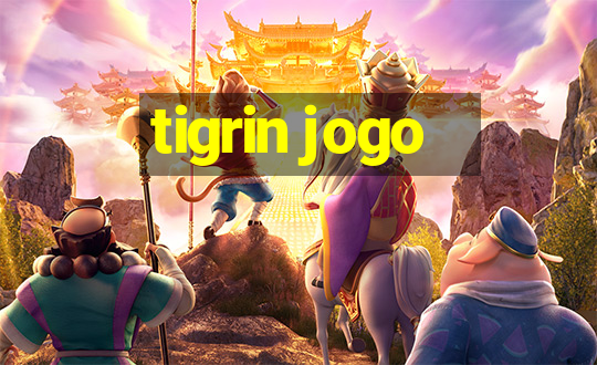 tigrin jogo