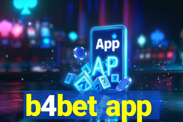 b4bet app