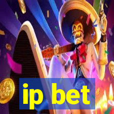 ip bet