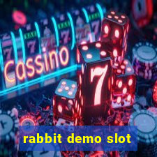 rabbit demo slot