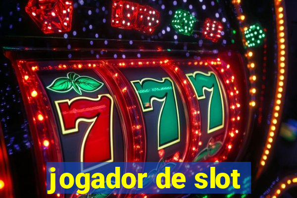 jogador de slot