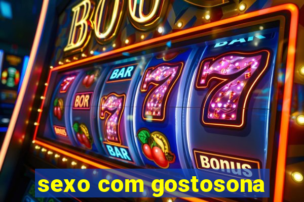 sexo com gostosona