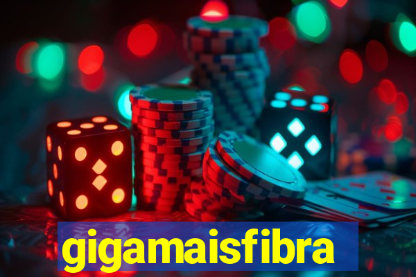 gigamaisfibra