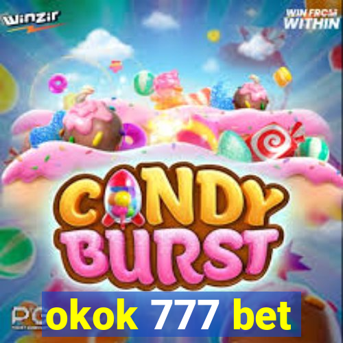 okok 777 bet