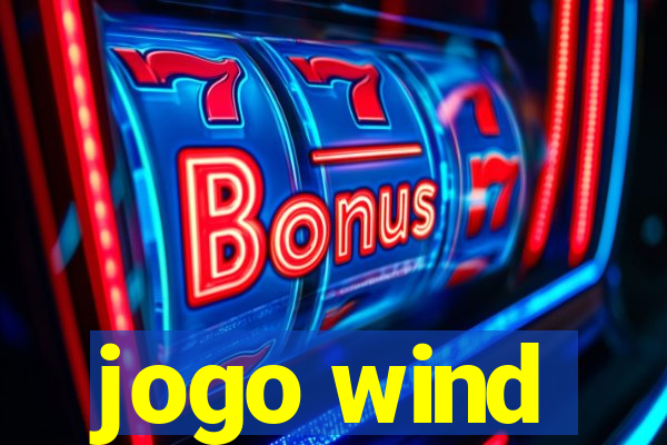 jogo wind