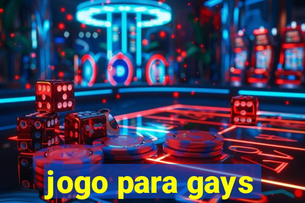 jogo para gays