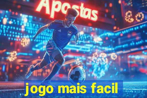 jogo mais facil