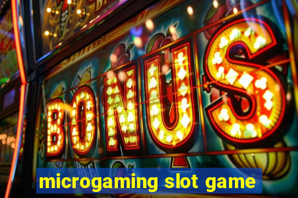 microgaming slot game