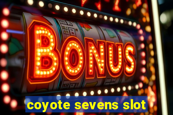 coyote sevens slot