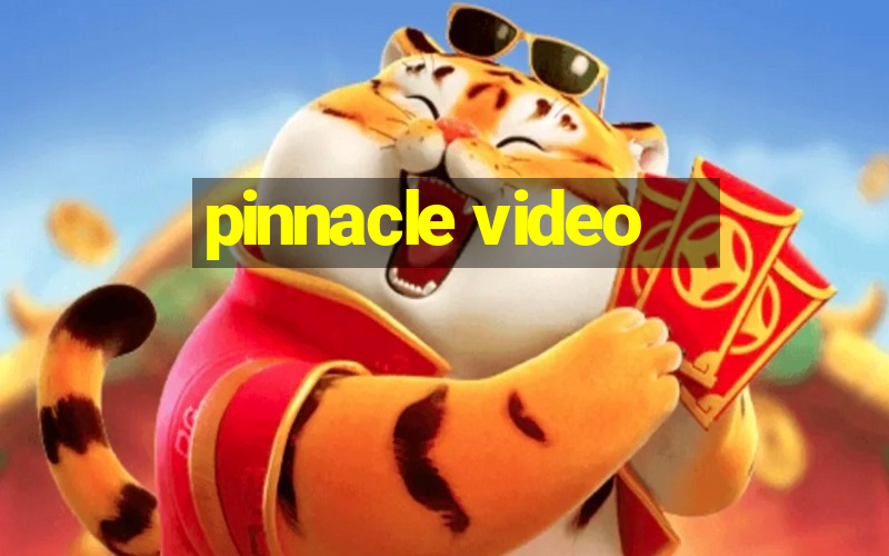 pinnacle video