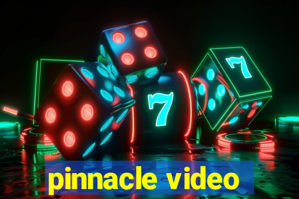 pinnacle video