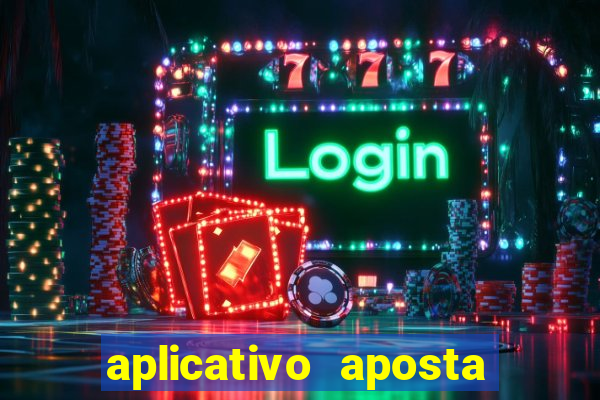 aplicativo aposta ganha bet