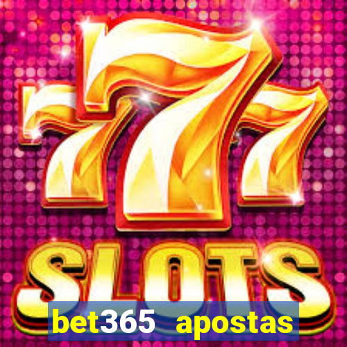 bet365 apostas esportivas online