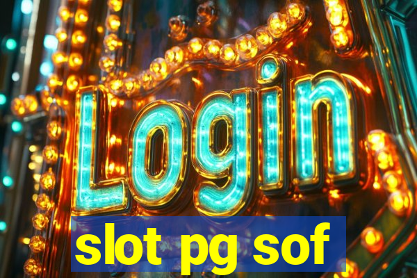 slot pg sof