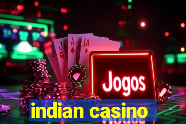 indian casino