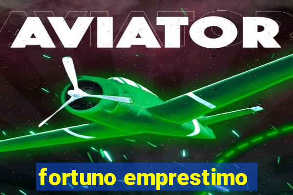 fortuno emprestimo