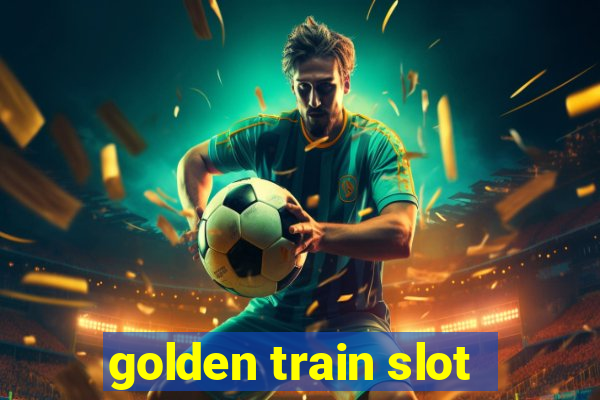 golden train slot