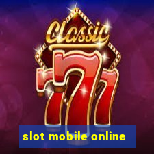 slot mobile online