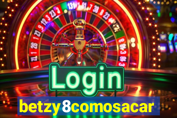 betzy8comosacar