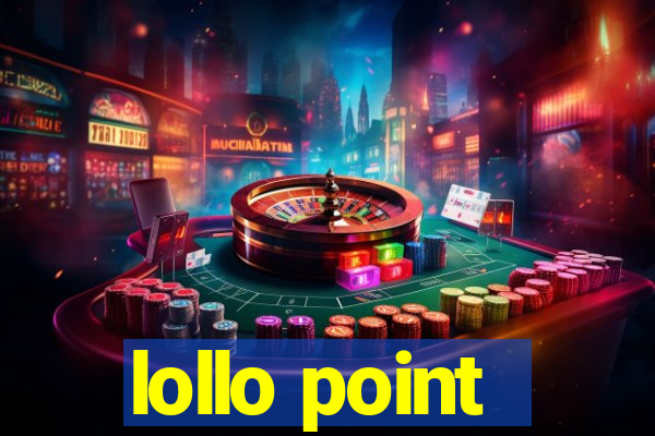 lollo point