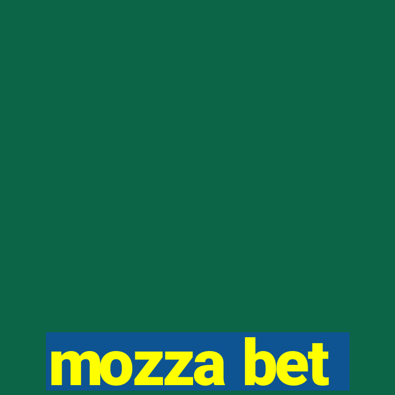 mozza bet