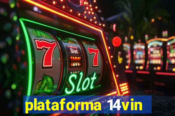 plataforma 14vin