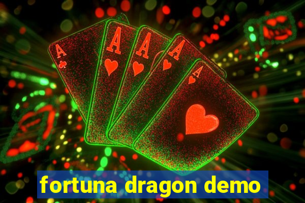 fortuna dragon demo