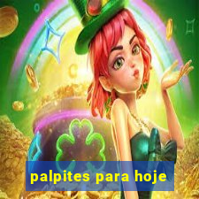 palpites para hoje