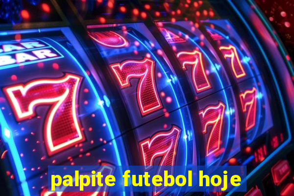 palpite futebol hoje