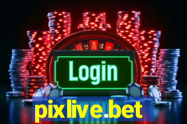 pixlive.bet