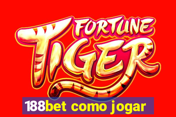 188bet como jogar