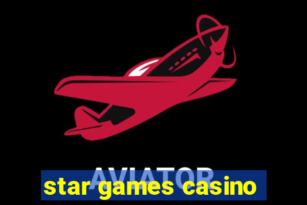 star games casino