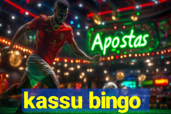 kassu bingo