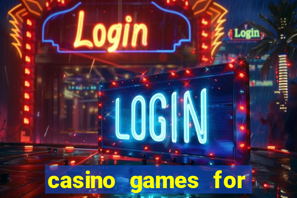 casino games for real cash