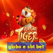 globo e sbt bet