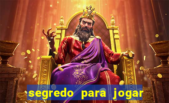 segredo para jogar fortune tiger