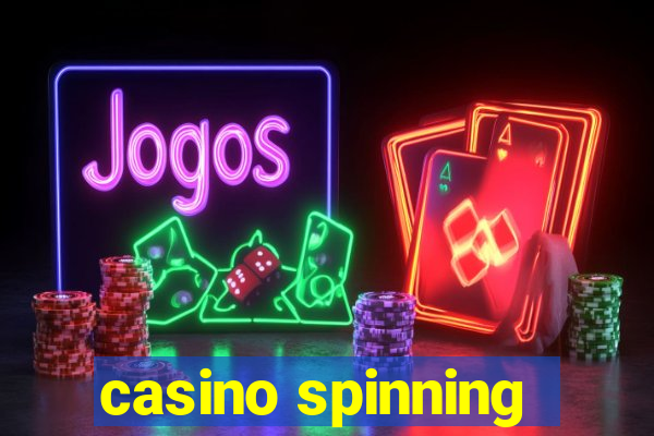 casino spinning