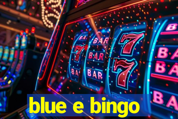 blue e bingo