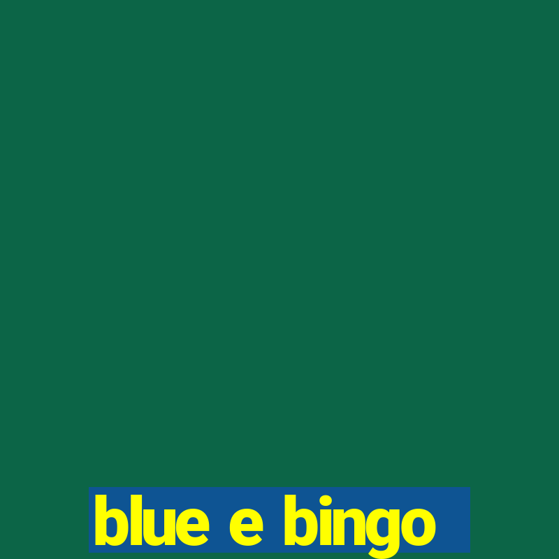 blue e bingo