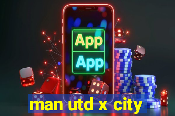 man utd x city