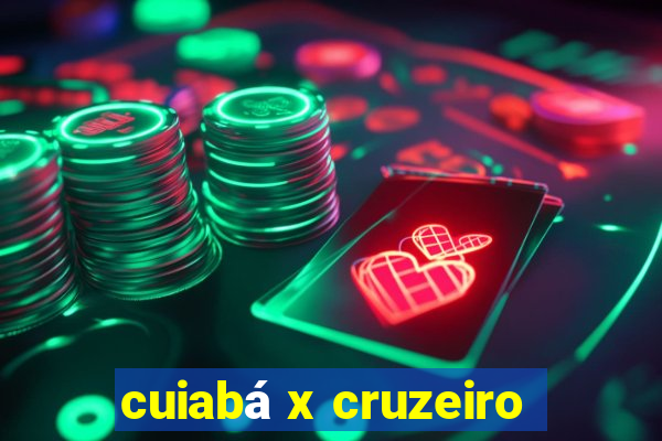 cuiabá x cruzeiro