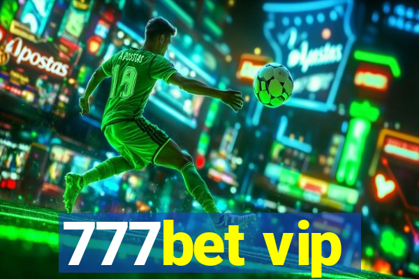 777bet vip