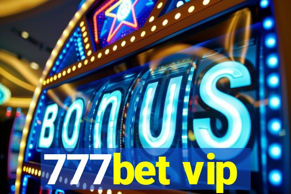 777bet vip