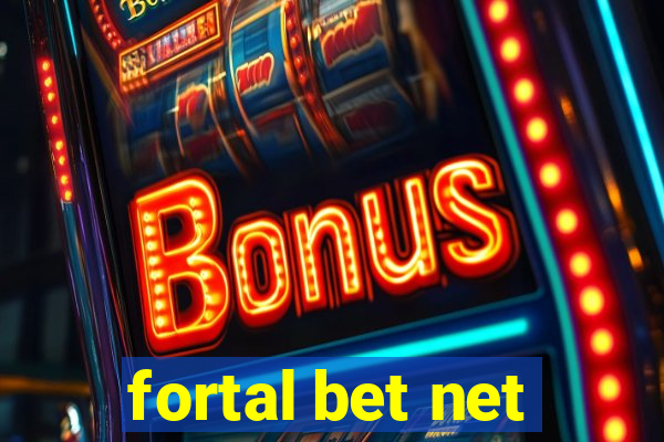 fortal bet net