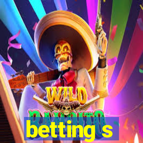 betting s