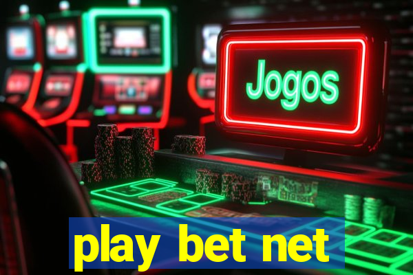 play bet net